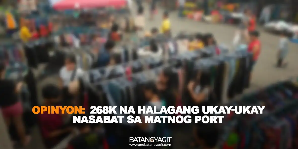 Opinyon: 268K na halagang ukay-ukay nasabat sa Matnog Port