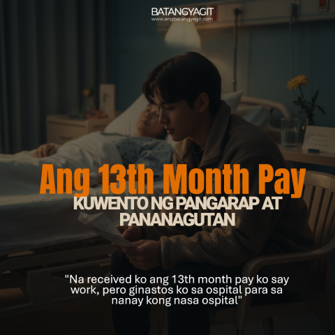 Ang 13th Month Pay: KUWENTO NG PANGARAP AT PANANAGUTAN