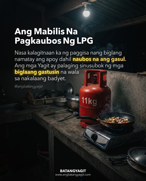 Hugot sa Mabilis na Pagkaubos ng LPG at Badyet ng Bahay