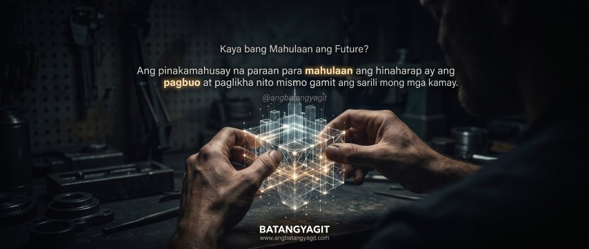 Kay bang Mahulaan ang Future