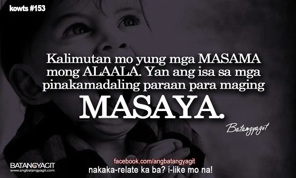 Kowts #153: Kalimutan mo yung mga masama mong alaala. Yan ang isa sa mga pinakamadaling paraan para maging masaya